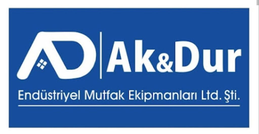 Ak & Dur Endüstriyel Mutfak Ekipmanları